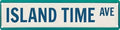 Island Time Ave Metal Sign 4x16in Tropical Beach Plaque for Home Bar Yard Living Room Cool House Garden Decor by Unknown
