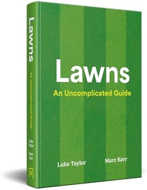 Lawns: A new guide to lawn care for 2026, teaching you how to mow, maintain and perfect your grass - Image 4