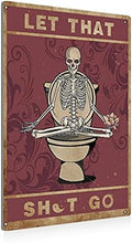 BEASTZHENG Funny Let That Go Skull Bathroom Metal Tin Sign Wall Decor - Vintage Bathroom Quote Tin Sign for Toilet Restroom Washroom Home Decor Gifts… by BEASTZHENG