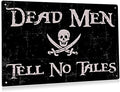 BEASTZHENG Funny Dead Men Tell No Tales Metal Tin Sign Pirate Wall Decor by BEASTZHENG