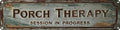 Porch Therapy Metal Sign 4x16in Rustic Boho Plaque for Cabin Porch Yard House Wall Decor Funny Outdoor Art by Unknown
