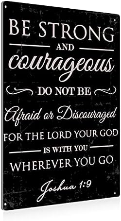 BEASTZHENG Be Strong and Courageous Tin Sign Wall Bible Verse Art Decor by BEASTZHENG