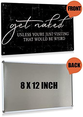 BEASTZHENG Funny Get Naked Sign Bathroom Metal Tin Sign Wall Decor - Vintage Bathroom Quote Sign for Toilet Restroom Home Decor Gifts - Image 2