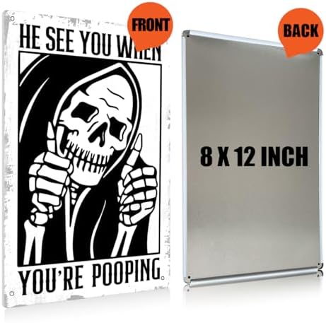 BEASTZHENG Funny Gothic Bathroom Home Decor Metal Tin Sign: Funny "He Sees You When You Are Pooping?" Bathroom Wall Art Decor for Bathroom Skull Lovers 8 X 12 Inches - Image 2