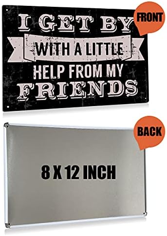 BEASTZHENG I Get by with A Little Help from My Friends Metal Tin Sign Vintage Wall Decor Retro Black and Pink Sign for Home Living Room Decor Gifts 8x12 Inches - Image 2
