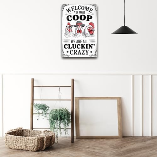 BEASTZHENG Funny Chicken Coop Sign Wall Art Welcome To Our Coop Decorative Metal Tin Sign for Farm Garden 8 x 12 Inches - Image 5