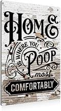 BEASTZHENG Funny Home is Where You Poop Most Comfortably Bathroom Metal Tin Sign Wall Decor - Farmhouse Bathroom Quote Tin Sign for Toilet Restroom Home Decor Gifts by BEASTZHENG