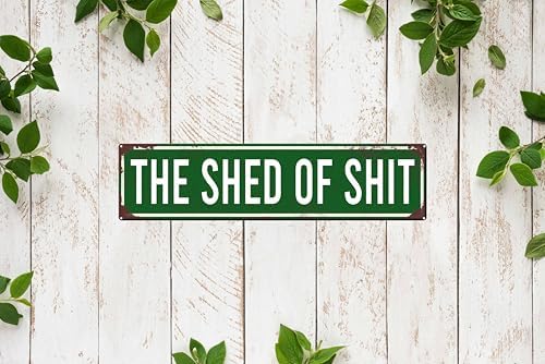 The Shed of Shit Metal Sign 4x16in Rustic Funny Plaque for Garage Cabin Yard Bathroom Bar Farmhouse Decor - Image 6