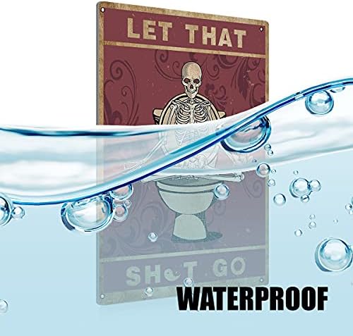 BEASTZHENG Funny Let That Go Skull Bathroom Metal Tin Sign Wall Decor - Vintage Bathroom Quote Tin Sign for Toilet Restroom Washroom Home Decor Gifts… - Image 3