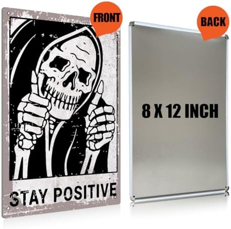BEASTZHENG Vintage Stay Positive Skull Sign Metal Tin Sign Wall Décor Funny Retro Sign for Home Living Room Bedroom Halloween Decor Gifts - 8x12 Inch - Image 2