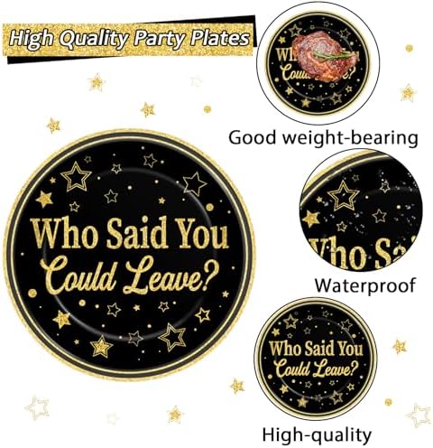 96Pcs Who Said You Could Leave Paper Plates and Napkins for Farewell Party Decor Retirement Disposable Plate Black and Gold Leaving Tableware Set for Goodbye Going Away Birthday Gatherings Decorations - Image 3